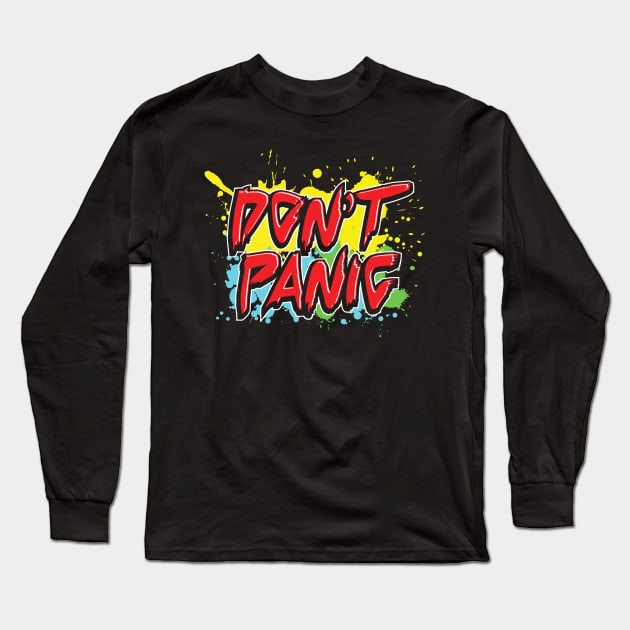 Don't Panic, Hitchhiker's Guide To The Galaxy Quote Long Sleeve T-Shirt by VintageArtwork